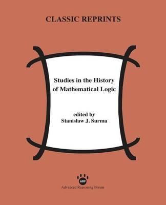 Studies in the History of Mathematical Logic - cover