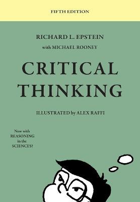 Critical Thinking: 5th Edition - Richard L Epstein,Michael Rooney - cover