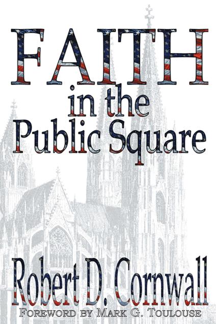 Faith in the Public Square