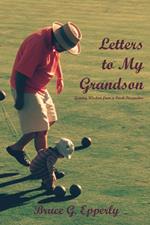 Letters to My Grandson