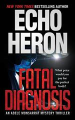 Fatal Diagnosis