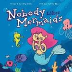 Nobody Likes Mermaids