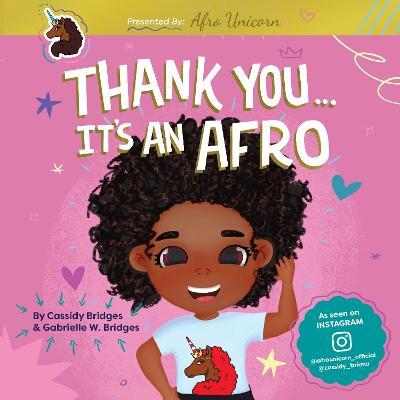 Thank You, It's An Afro - Gabrielle W Bridges,Cassidy Bridges - cover