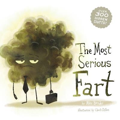The Most Serious Fart - Mike Bender - cover