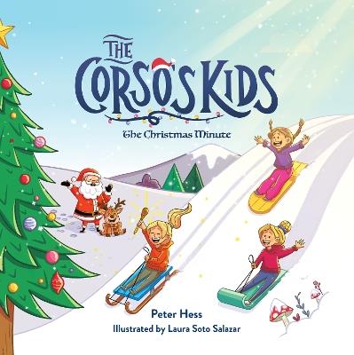 The Corso's Kids: The Christmas Minute - Peter Hess - cover