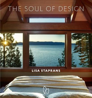 The Soul of Design: The Neuroscience of Beauty - Lisa Staprans - cover