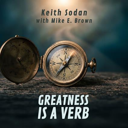 GREATNESS IS A VERB