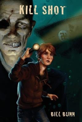 Kill Shot - Bill Bunn - cover