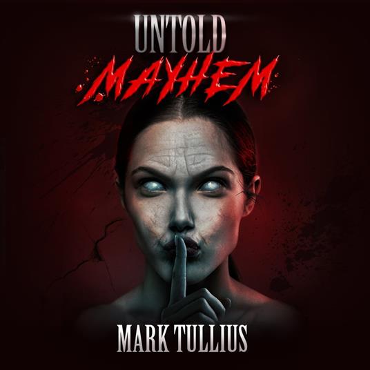 Untold Mayhem