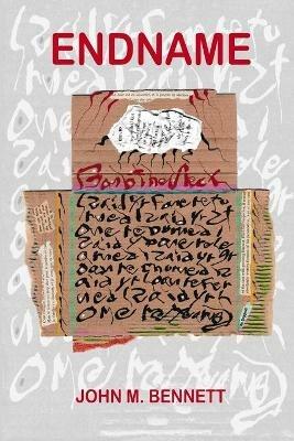 Endname - John M Bennett - cover