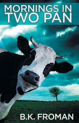 Mornings in Two Pan - Barbara K Froman - cover