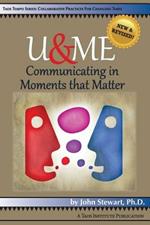 U&me: Communicating in Moments that Matter
