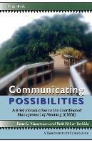 Communicating Possibilities: A Brief Introduction to the Coordinated Management of Meaning (CMM) - Ilene C Wassernan,Beth Fisher-Yoshida - cover