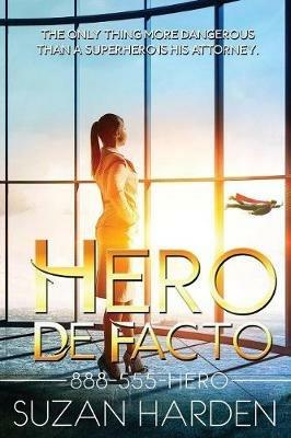 Hero De Facto - Suzan Harden - cover