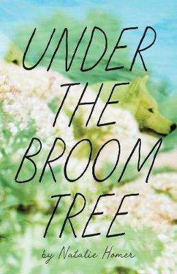 Under the Broom Tree - Natalie Homer - cover