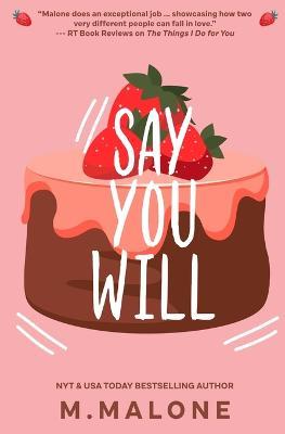 Say You Will - M Malone - cover