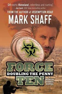 Force Ten: Doubling the Penny - Shaff Mark - cover