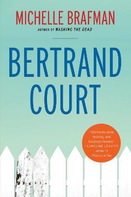 Bertrand Court - Michelle Brafman - cover
