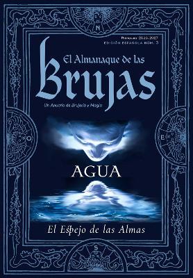 The Witches' Almanac 2026-2027 Edición Estándar, Número 45: Agua: El Espejo de las Almas - cover