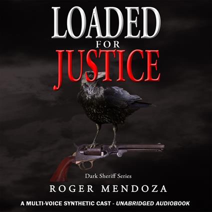 Loaded for Justice