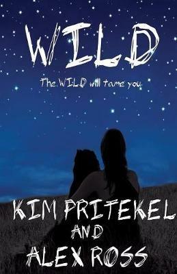 Wild - Kim Pritekel,Alex Ross - cover