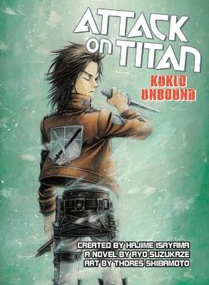 Attack on Titan: Kuklo Unbound - Ryo Suzukaze,Thores Shibamoto - cover