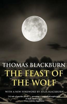 The Feast of the Wolf - Thomas Blackburn - cover