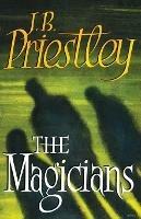 The Magicians - J B Priestley - cover