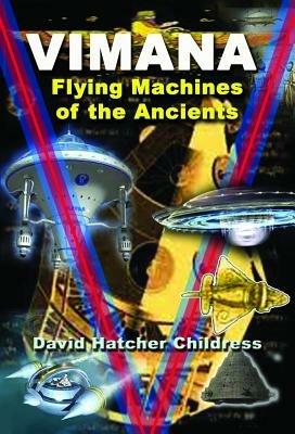 Vimana: Flying Machines of the Ancients - David Hatcher Childress - cover