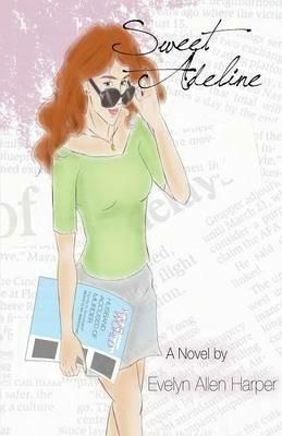Sweet Adeline - Evelyn Allen Harper - cover