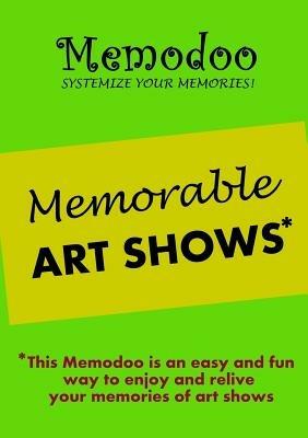 Memodoo Memorable Art Shows - Memodoo - cover