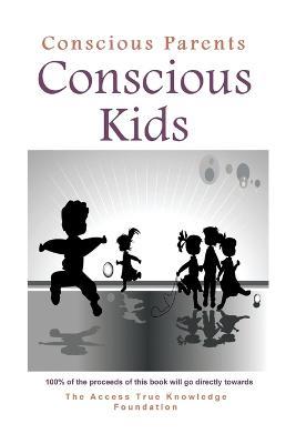 Conscious Parents, Conscious Kids - cover