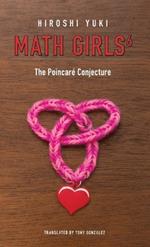 Math Girls 6: The Poincaré Conjecture