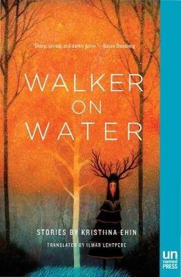 Walker on Water - Kristiina Ehin - cover