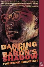 Dancing in the Baron's Shadow
