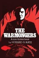 The Warmongers - Howard S Katz - cover