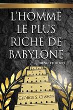 L'Homme Le Plus Riche De Babylone