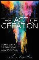 The Act of Creation - Arthur Koestler - cover