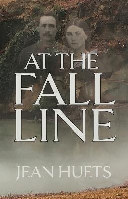 At the Fall Line - Jean Huets - cover