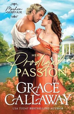 Her Prodigal Passion - Grace Callaway - cover