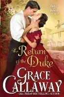 The Return of the Duke - Grace Callaway - cover