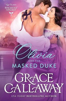Olivia and the Masked Duke - Grace Callaway - cover