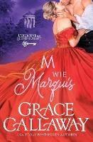 M wie Marquis - Grace Callaway - cover