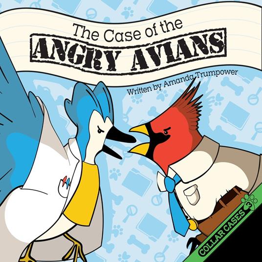 Case of the Angry Avians