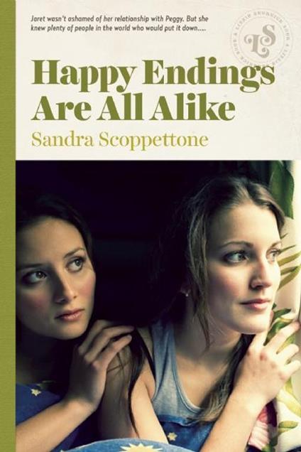 Happy Endings Are All Alike - Sandra Scoppettone - ebook