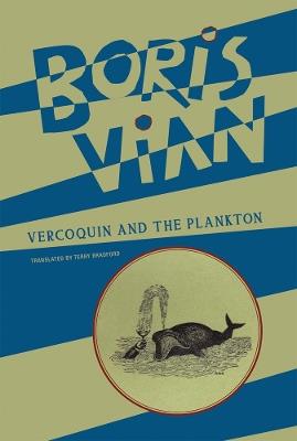 Vercoquin and the Plankton - Boris Vian - cover