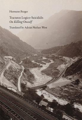 Tractatus Logico-Suicidalis: On Killing Oneself - Hermann Burger - cover