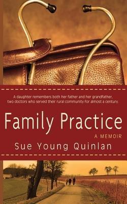 Family Practice - Sue Young Quinlan - cover