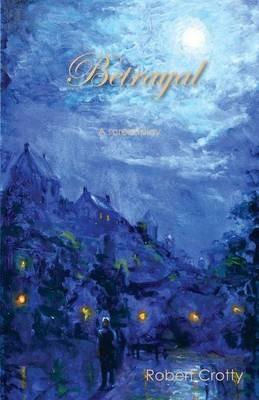 Betrayal - Robert Crotty - cover