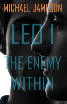 Leo 1 The Enemy Within - Michael Jameson - cover